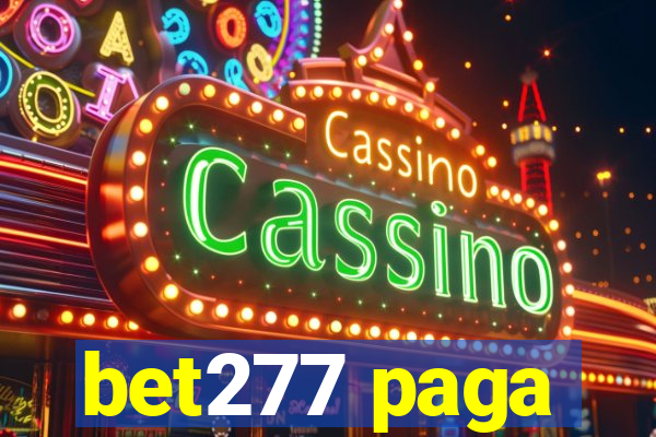 bet277 paga